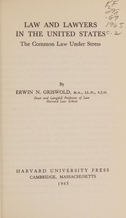 Front cover of Law and lawyers in the United States by Erwin. N. Griswold
