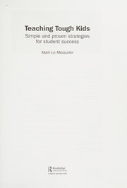 Cover of Teaching tough kids by Mark Le Messurier