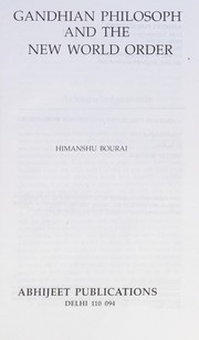 Front cover of Gandhian Philosophy and the New World Order by Himanshu Bourai