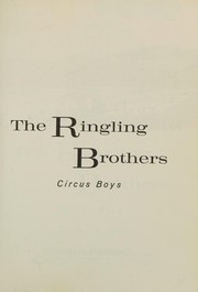 Front cover of The Ringling brothers: circus boys by Olive Woolley Burt