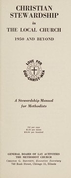 Cover of Christian stewardship in the local church; 1950 and beyond by Methodist Church (U.S.). General Board of Lay Activities