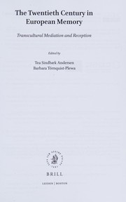 Cover of The Twentieth Century in European Memory by Tea Sindbæk Andersen