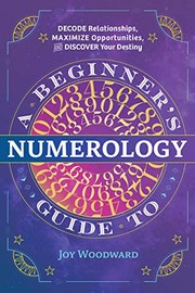 Front cover of A Beginner's Guide to Numerology by Joy Woodward