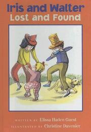 Front cover of Iris and Walter, Lost and Found (Iris and Walter by Elissa Haden Guest