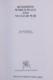 Cover of Buddhism world peace and nuclear war by Sangharakshita Bikshu, Sthavira.