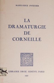 Front cover of La dramaturgie de Corneille by Marie Odile Sweetser