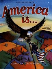 Front cover of America Is.. by Louise Borden