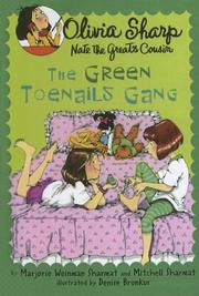 Front cover of The Green Toenails Gang (Olivia Sharp; Nate the Great's Cousin) by Marjorie Weinman Sharmat