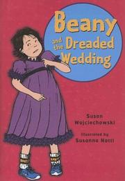Cover of Beany and the Dreaded Wedding (Beany Adventures) by Susan Wojciechowski