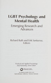 Front cover of LGBT Psychology and Mental Health by Richard Ruth