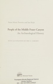Cover of People of the Middle Fraser Canyon by Anna Marie Prentiss