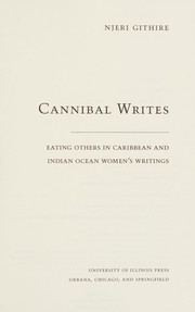 Cover of Cannibal Writes by Njeri Githire