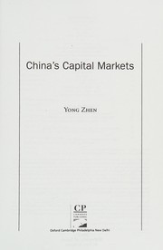Front cover of China's Capital Markets by Yong Zhen