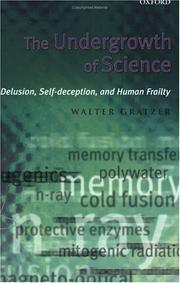Front cover of The Undergrowth of Science by Walter Gratzer