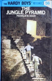 Front cover of The Jungle Pyramid by Franklin W. Dixon