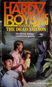 Front cover of The Dead Season by Franklin W. Dixon