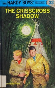 Front cover of The Crisscross Shadow by Franklin W. Dixon