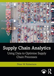 Cover of Supply Chain Analytics by Peter W. Robertson