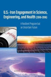 Cover of U. S. -Iran Engagement in Science, Engineering, and Health by Glenn E. Schweitzer