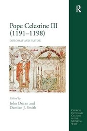 Front cover of Pope Celestine III, 1191-1198 by John Doran