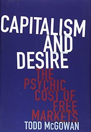 Front cover of Capitalism and desire by Todd McGowan