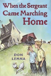 Cover of When The Sergeant Came Marching Home by Don Lemna