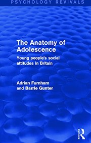 Cover of Anatomy of Adolescence by Adrian Furnham