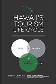 Front cover of Hawaii's Tourism Life Cycle by Dexter J. L. Choy
