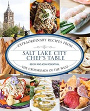 Front cover of Salt Lake City chef's table by Becky Rosenthal