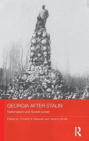 Cover of Georgia after Stalin by Timothy K. Blauvelt
