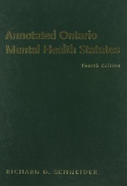 Front cover of Annotated Ontario mental health statutes by Richard D. Schneider