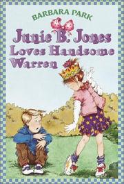 Front cover of Junie B. Jones Loves Handsome Warren by Barbara Park