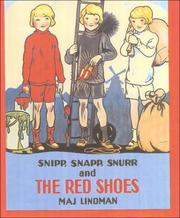Front cover of Snipp, Snapp, Snurr and the Red Shoes by Maj Lindman