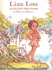 Front cover of Liza Lou and the Yeller Belly Swamp by Mercer Mayer