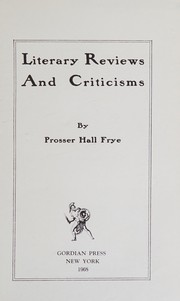 Cover of Literary reviews and criticisms by Prosser Hall Frye