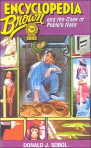Front cover of Encyclopedia Brown and the Case of Pablo's Nose by Donald J. Sobol