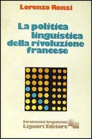 Front cover of La politica linguistica della Rivoluzione francese by Lorenzo Renzi
