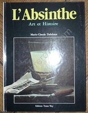 Front cover of L' absinthe by Marie-Claude Delahaye