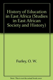 Front cover of A history of education in east Africa by O. W. Furley