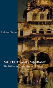 Front cover of Militant and migrant by Radhika Chopra