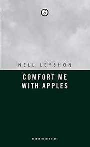 Cover of COMFORT ME WITH APPLES by NELL LEYSHON
