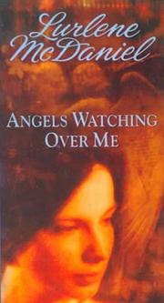 Front cover of Angels Watching over Me (Angels Trilogy #1) by Lurlene McDaniel