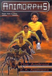 Cover of Animorphs - The Android by Katherine Applegate