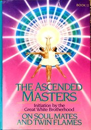 Cover of The Ascended Masters on soul mates and twin flames by Mark L. Prophet