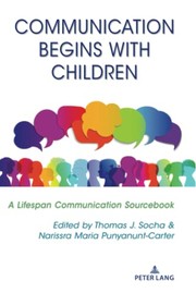 Cover of Communication Begins with Children by Thomas J. Socha