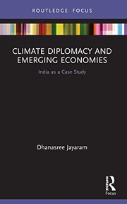 Front cover of Climate Diplomacy and Emerging Economies by Dhanasree Jayaram