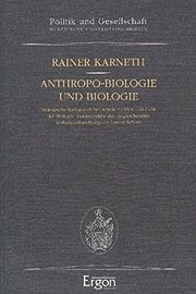 Front cover of Anthropo-Biologie und Biologie by Rainer Karneth