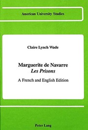 Front cover of Marguerite De Navarre Les Prison by Claire Lynch Wade