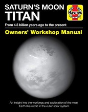 Front cover of Saturn's Moon Titan Owners' Workshop Manual by Ralph Lorenz