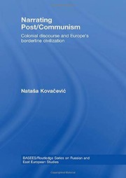 Cover of Narrating post/communism by Natasa Kovacevic